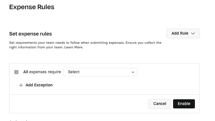 The Expense Rules page with an empty rule reading All expenses require, and Cancel and Enable buttons